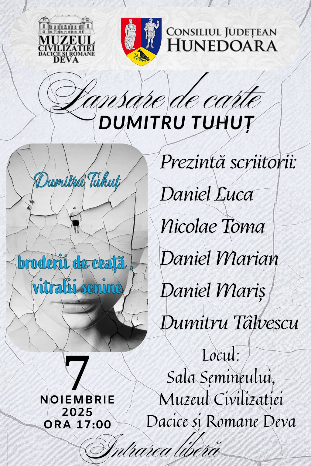 Lansarea volumului de versuri „Broderii de ceață. Vitralii senine”, semnat de scriitorul Dumitru Tuhuț